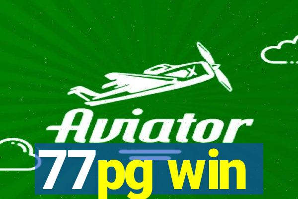 77pg win